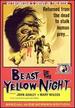 Beast of the Yellow Night (Special Edition)