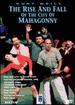 Kurt Weill-the Rise and Fall of the City of Mahagonny / Peter Zadek  Denis Russell Davies-G. Jones  C. Malfitano  J. Hadley-Salzburg Festival 1997 [Dvd]