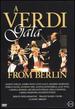 A Verdi Gala From Berlin [Dvd]