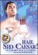 Hail Sid Caesar: Golden Age of Comedy