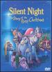 Silent Night: the Story of the First Christmas [Dvd]