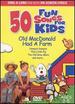 50 Fun Songs for Kids: Old Macdonald Had a Farm [Dvd]