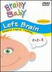 Brainy Baby Left Brain Dvd: Inspiring Logical Thinking Brain Development Classic Edition
