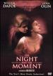 The Night and the Moment [Dvd]