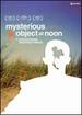 Mysterious Object at Noon [Dvd]