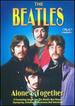 The Beatles-Alone and Together [1989] [Dvd]
