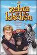 Zebra in the Kitchen [Dvd]
