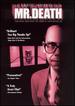 Mr. Death: the Rise & Fall of Fred a. Leuchter Jr