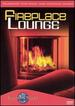 Fireplace Lounge (Dvd)