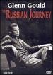 Glenn Gould-the Russian Journey [Dvd]