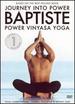 Journey Into Power: Power Vinyasa Yoga, Level 1 [Dvd]