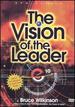 Bruce Wilkinson: the Vision of the Leader