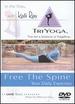 Kali Ray Triyoga-Free the Spine