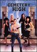 Cemetery High [Dvd]