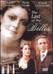 The Last of the Belles [Dvd]