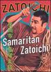 Zatoichi the Blind Swordsman, Vol. 19-Samaritan Zatoichi [Dvd]
