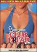 Club Dread (All-New Unrated Cut! )