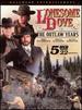 Lonesome Dove: the Outlaw Years [Dvd]