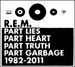 Part Lies Part Heart Part Truth Part Garbage 1982-2011