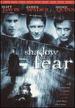 Shadow of Fear [Dvd]