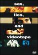 Sex Lies & Videotape / (Ws)