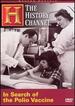 In Search of the Polio Vaccine (History Channel) (a&E Dvd Archives)