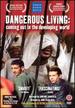 Dangerous Living-Coming Out in the Developing World
