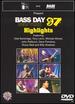 Bass Day 97: Highlights (Dvd)