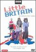 Little Britain: the Complete First Series
