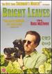 Bright Leaves New Region 1 Ws Dvd