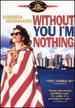 Without You I'M Nothing [Dvd]