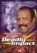Deadly Impact [Dvd]