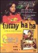 Funny Ha Ha [Dvd]