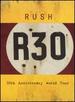 Rush-R30-30th Anniversary Deluxe Edition
