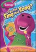 Barney: Can You Sing That Song