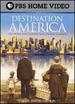 Destination America: the People and Cultures That