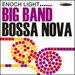 Big Band Bossa Nova/Let's Dance the Bossa Nova