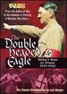 The Double Headed Eagle Hitler's Rise to Power