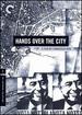 Hands Over the City-Criterion Collection