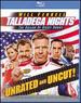Talladega Nights: the Ballad of Ricky Bobby (Unrated and Uncut) [Blu-Ray]