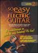 So Easy: Electric Guitar Level 2