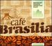 Cafe Brasilia