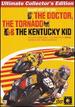 The Doctor, the Tornado, and the Kentucky Kid (Ultimate Collector's Edition)