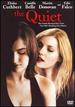 The Quiet [Dvd]