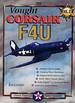 Roaring Glory Warbirds, Vol. 3: Vought F4u Corsair
