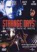 Strange Days [Dvd] [1996]