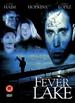 Fever Lake [Dvd]