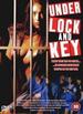 Under Lock and Key [Dvd]