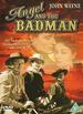 Angel and the Badman [Dvd] [1947]