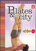 Pilates and the City-Advanced Workout